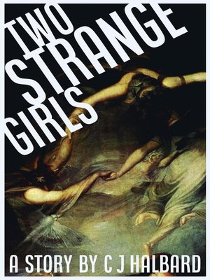 cover image of Two Strange Girls